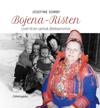 Bojena-Risten: livet til en samisk åttebarnsmor