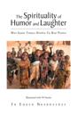 Spirituality of Humor and Laughter
