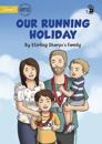 Our Running Holiday - Our Yarning