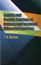 Stability & Periodic Solutions of Ordinary & Functional Differential Equations