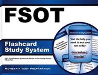 Fsot Flashcard Study System: Fsot Exam Practice Questions and Review for the Foreign Service Officer Test