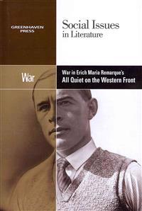 War in Erich Maria Remarque's All Quiet on the Western Front