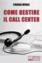 Come Gestire il Call Center