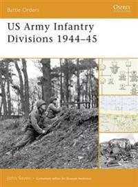 US Army Infantry Divisions 1944-45
