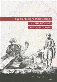 Encountering Foreign Worlds