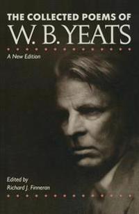 The Collected Poems of W.b. Yeats