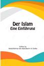 Der Islam - Eine Einführung