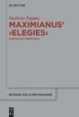 Maximianus’ ‘Elegies’