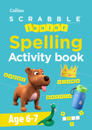 SCRABBLEâ?¢ Junior Spelling Activity book Age 6-7