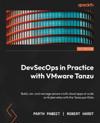DevSecOps in Practice with VMware Tanzu