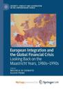 European Integration and the Global Financial Crisis