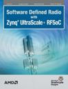Software Defined Radio with Zynq Ultrascale+ RFSoC
