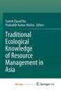 Traditional Ecological Knowledge of Resource Management in Asia