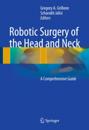 Robotic Surgery of the Head and Neck
