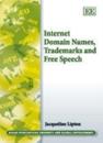 Internet Domain Names, Trademarks and Free Speech