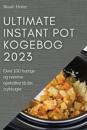 Ultimate Instant Pot Kogebog 2023