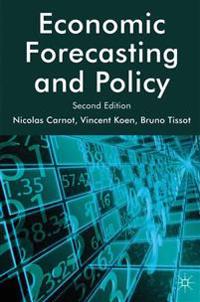 Economic Forecasting and Policy