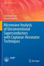 Microwave Analysis of Unconventional Superconductors with Coplanar-resonator Techniques