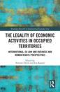 Legality of Economic Activities in Occupied Territories
