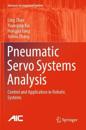 Pneumatic Servo Systems Analysis