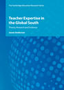 Teacher Expertise in the Global South