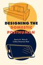 Designing the Domestic Posthuman