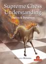 Supreme Chess Understanding