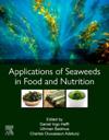 Applications of Seaweeds in Food and Nutrition