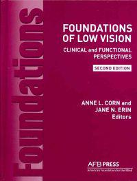 Foundations of Low Vision