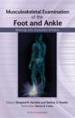 Musculoskeletal Examination of the Foot and Ankle