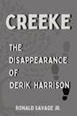 The Disappearance of Derik Harrison