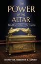 The Power of the Altar