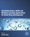 Cheminformatics, QSAR and Machine Learning Applications for Novel Drug Development