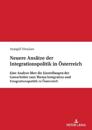 Neuere Ansaetze der Integrationspolitik in Oesterreich