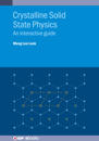 Crystalline Solid State Physics