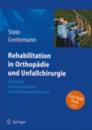 Rehabilitation in Orthopädie und Unfallchirurgie