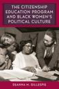 Citizenship Education Program and Black Women's Political Culture