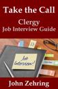 Take the Call: Clergy Job Interview Guide