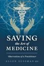 Saving the Art of Medicine