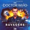 The Ninth Doctor Adventures: Ravagers (Limited Vinyl Edition)