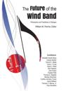 Future of the Wind Band
