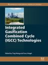 Integrated Gasification Combined Cycle (IGCC) Technologies