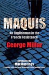 Maquis - an englishman in the french resistance