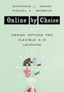 Online by Choice