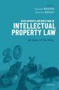 Developments and Directions in Intellectual Property Law