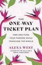 The One-Way Ticket Plan