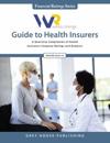 Weiss Ratings' Guide to Health Insurers