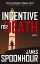Incentive for Death