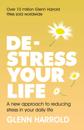De-stress Your Life