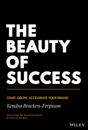 The Beauty of Success